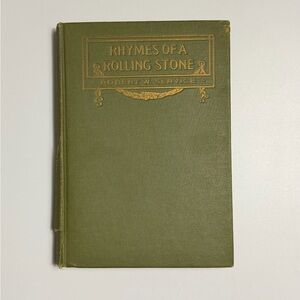 Antique 1924 Robert W Service Rhymes of a Rolling Stone Hardcover Book